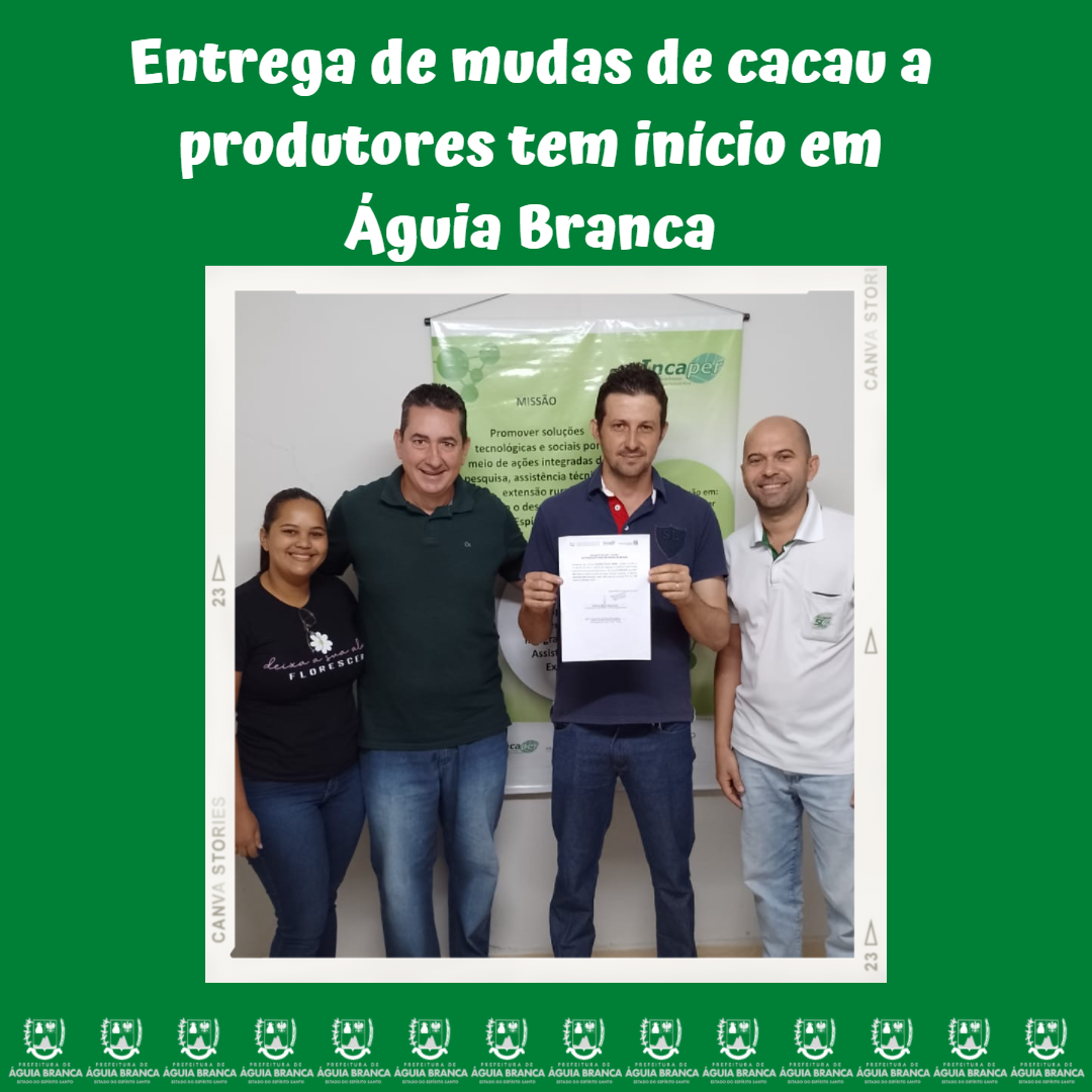 Entrega de mudas de cacau a produtores tem início em Águia Branca