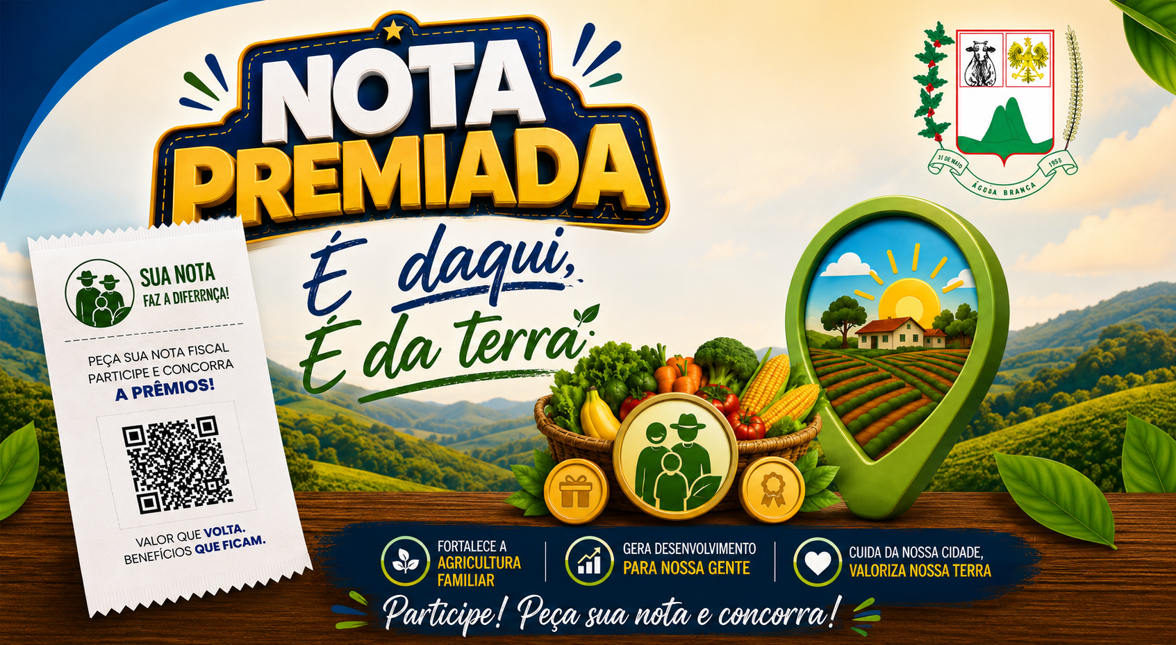 Foto da notícia: CAMPANHA “Nota Premiada É daqui, É da terra”