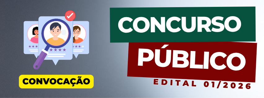 Foto da notícia: Convocação – Concurso Público Edital nº 01/2026