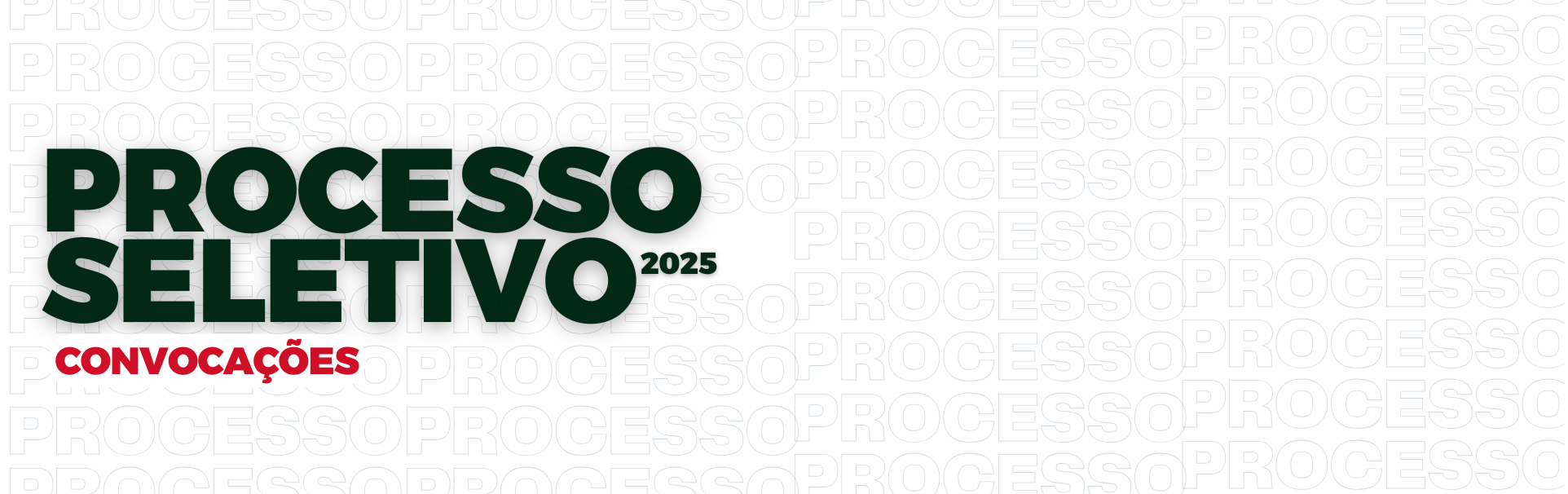 Convocações - Processo Seletivo 2025